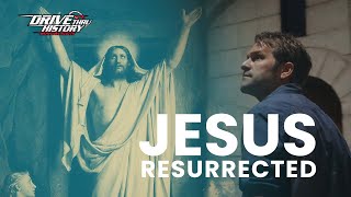 The Resurrection of Jesus Full Easter Episode  Drive Thru History with Dave Stotts [upl. by Leone]