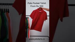 Pure Cotton Polo Pocket T Shirts From Rs 350 wwwpitshirtsin [upl. by Semaj]