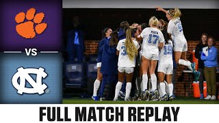 Clemson vs North Carolina Full Match Replay  2024 ACC Womens Soccer [upl. by Huoh]