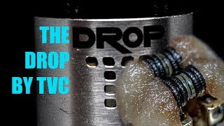 Dropping Some Quick and Dirty Hybrid Coils in the Drop RDA from DigiFlavor and The Vapor Chronicles [upl. by Eninej]