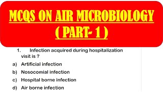 MCQS ON AIR MICROBIOLOGY  Air Microbiology Mcq questions with answers  PART 1  MICROBIOLOGY [upl. by Dickinson]