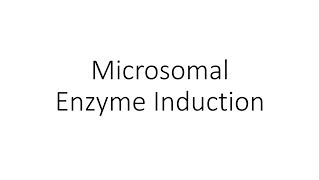 Microsomal Enzyme Induction  Pharmacology [upl. by Ynos]