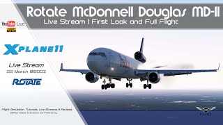 XPlane 11  RotateSim MD11  Preview and Flight  KMEMKATL [upl. by Adnarrim37]