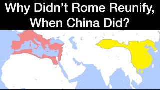 Why Didnt Rome Reunify When China Did [upl. by Nayr]