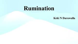 Keki N Daruwalla quotRuminationquot Summary [upl. by Ames]