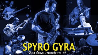 Spyro Gyra best songs countdown from 301 HQHD [upl. by Corydon444]