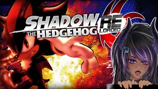 Shadow the Hedgehog RELOADED  Preparing for Sonic X Shadow Generations [upl. by Jemina]