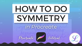 How to do Symmetry in Procreate procreatetutorial procreatetips digitalcalligraphy [upl. by Aneles]