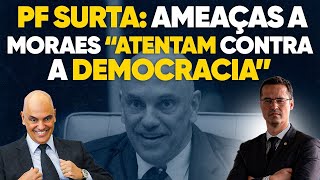 Absurdo PF indicia irmãos que ameaçaram Moraes por quotcrime contra a democraciaquot [upl. by Maddocks632]