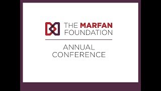 The Marfan Foundations Annual Conference [upl. by Lawrence777]