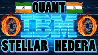 🔥Quant IBM India Stellar and Hedera The shocking truths revealed [upl. by Aes416]