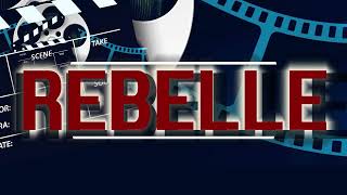 FILM REBELLE très bientôt disponible sur votre chaîne [upl. by Jarietta253]