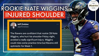 BREAKING Rookie sensation CB Nate Wiggins is injured Ravens are optimistic for his return 1151 [upl. by Ronyar18]