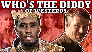 Who Is The DIDDY In Westeros  Game Of Thrones [upl. by Eilis]