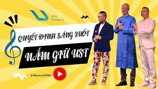 👉Bài hát Quyết Định Sáng Suốt – Nắm Giữ UST👇 [upl. by Kcor]