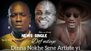 NOUVELLE SINGLE DOF NDEYENGAAKA BLINDÉABBA NO STRESS DINNA NOKHE SÉNE ARTIS YIngaakablinde [upl. by Ahsasal]