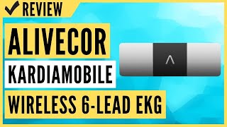 AliveCor KardiaMobile 6L  FDACleared  Wireless 6Lead EKG Review [upl. by At192]