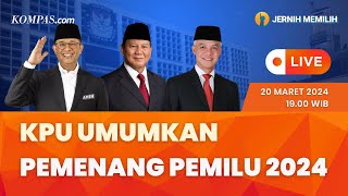 🔴LIVE  KPU Umumkan Hasil Pemilu 2024 [upl. by Juno]