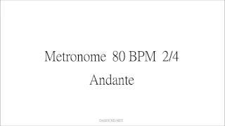 Metronome 80 BPM 24 Andante [upl. by Poppas]