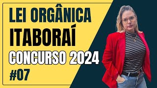 Concurso Itaboraí 2024 Lei Orgânica de Itaboraí 07 [upl. by Sicard880]