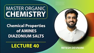 Chemical Properties of Amines  Master Organic Chemistry  L40  NEETJEE  Nitesh Devnani [upl. by Isnan665]