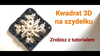 Kwadrat Babuni 3D na poduszki krok po kroku jak zrobić Granny Square 3D how to make [upl. by Emerej]