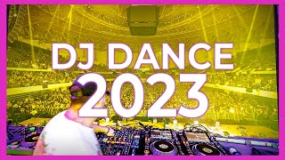 DJ DANCE SONGS 2023  Mashups amp Remixes of Popular Songs 2023  DJ Club Music Dance Remix Mix 2023 [upl. by Amalburga]