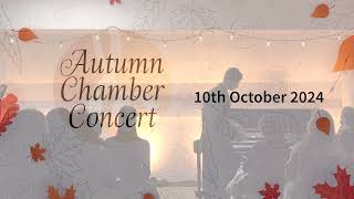 Autumn chamber concert 2024 [upl. by Nyleimaj]