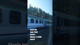 Mijanka z IC Gwarek stacja Iwin kolej pociag intercity polregio kolejowe [upl. by Olenta]