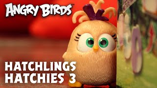 Angry Birds  Hatchling Hatchies 3 [upl. by Stiegler]