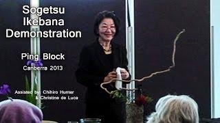 Sogetsu Ikebana Demonstration [upl. by Arimihc]