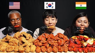 AMERICA vs INDIA vs KOREA People Try Each Others Chicken FRIED SPICY TANDOORI ASMR MUKBANG [upl. by Ezzo]