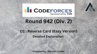 Codeforces Round 942 D1  Reverse Card Easy Version [upl. by Narcissus]