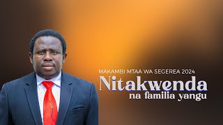 🔴 LIVEMAKAMBI MTAA WA SEGEREA 2024  SIKU YA TATU MCHANA  06082024HOTUBA KUU [upl. by Cecil]