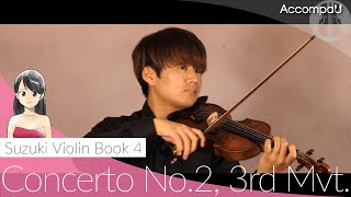 Concerto No2 3rd Mvt  FSeitz  Suzuki Violin Book 4【Recital Version】 [upl. by Atirabrab]