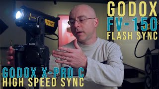 Godox FV150 High Speed Sync With The X Pro Transmitter [upl. by Etiragram157]