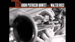 Guido Pistocchi Quintet feat Walter Ricci  Lover man [upl. by Ahsinan]