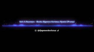 Sefo amp Reynmen  Bonita Egemen Korkmaz Remix Promo [upl. by Nahtnahoj]