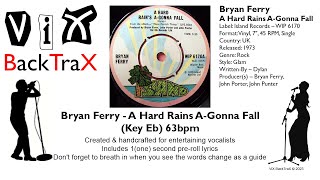 Bryan Ferry  A Hard Rains AGonna Fall Key Eb 63bpm Original NON VOCAL Master Karaoke [upl. by Eeznyl]