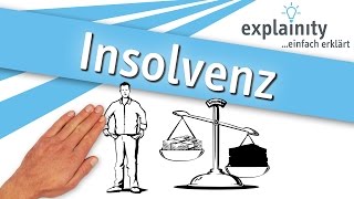 Insolvenz einfach erklärt explainity® Erklärvideo [upl. by Evot217]