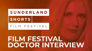 Film Festival Doctor Interview Rebekah Louisa Smith  Sunderland Shorts Film Fest Vlog 030223 [upl. by Niliak]