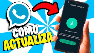 🔥 Como ACTUALIZAR WhatsApp Plus SIN Perder CONVERSACIONES 2024  WHATSAPP PLUS CADUCADO [upl. by Letizia]