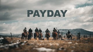 Cowboy’s Payday  A Stonefield Ranch Film [upl. by Stav]