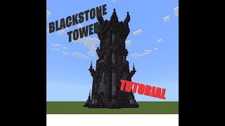 MINECRAFT BLACKSTONE TOWER TUTORIAL [upl. by Egap]