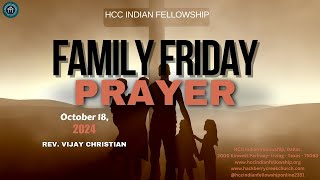 HCCIF Family Friday  Rev Vijay Christian  October 18 2024 [upl. by Enelra]