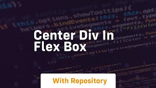 center div in flex box [upl. by Kcirevam]