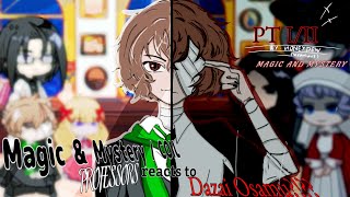 MAGIC amp MYSTERYCOIL PROFESSORS react to DAZAI  Pt 1  MampM 2  xeanluvs  gl2 [upl. by Etna717]