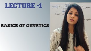 BASICS OF GENETICS quotLecture 1quot CSIR NET  GENETICS NEET I Principles of inheritance and variation [upl. by Barnett]