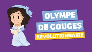 Olympe de Gouges I Quelle Histoire  TV5 Monde [upl. by Grimona]