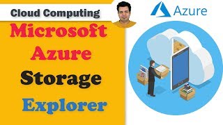 Microsoft Azure Storage Explorer Explained [upl. by Dahsraf]